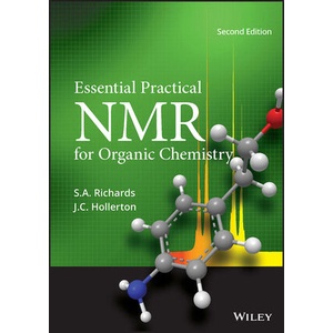 Essential Practical Nmr for Organic Chemistry 2E Year:2023 ISBN:9781119844808