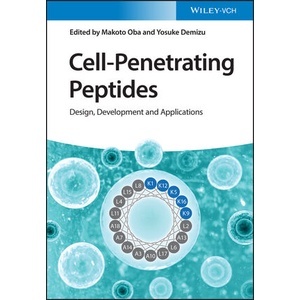 Cell-Penetrating Peptides - Design, Development and Applications Year:2023 ISBN:9783527350117