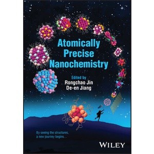 Atomically Precise Nanochemistry Year:2023 ISBN:9781119788645