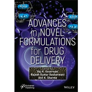 Advances in Novel formulations for Drug Delivery Year:2023 ISBN:9781394166435