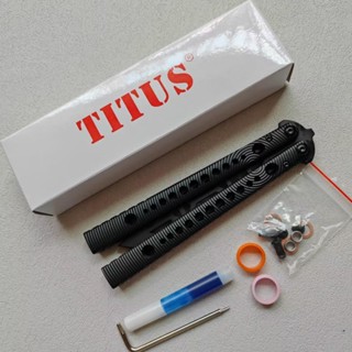 TITUS REP 7S Balisong มีดผีเสื้อ มีดบาลิซอง มีดควง มีดซ้อม สำหรับซ้อมควง ทําจากอลูมิเนียมอัลลอยด์ อย่างดี