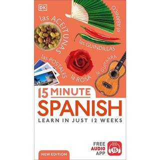 Asia Books หนังสือภาษาอังกฤษ DK 15-MINUTE SPANISH: LEARN IN JUST 12 WEEKS