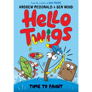 Asia Books หนังสือภาษาอังกฤษ HELLO TWIGS, TIME TO PAINT