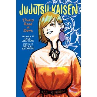 Asia Books หนังสือภาษาอังกฤษ JUJUTSU KAISEN 02: THORNY ROAD AT DAWN