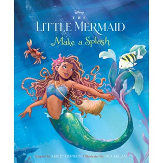 Asia Books หนังสือภาษาอังกฤษ LITTLE MERMAID, THE: MAKE A SPLASH