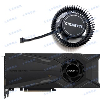 Gigabyte gigabyte RTX2080 2080ti GTX1080 1080ti พัดลมเทอร์โบเทอร์โบ เวอร์ชั่นสาธารณะ