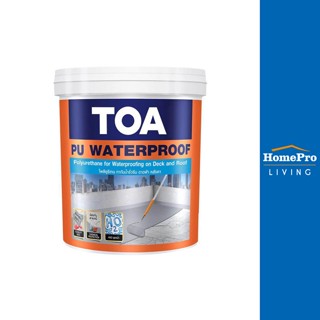 HomePro โพลียูริเทน ทากันน้ำรั่วซึม PU WATERPROOF 20 กก. สีเทา แบรนด์ TOA