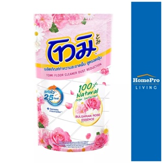 HomePro รีฟิลน้ำยาถูพื้น  650 มล. BULGARIAN ROSE แบรนด์ TOMI