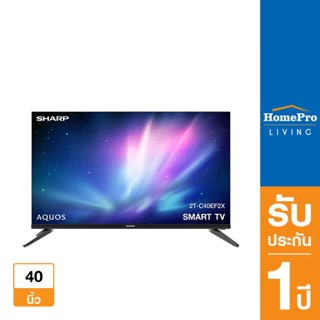 SHARP แอลอีดี ทีวี 40 นิ้ว (Full HD) 2T-C40EF2X