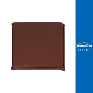 HomePro เบาะรองนั่ง PLANE 24X24 นิ้ว สีน้ำตาล แบรนด์ HLS