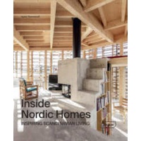 Inside Nordic Homes : Inspiring Scandinavian Living (2023. 224 S. Abbildungen. 28 cm) [Hardcover]