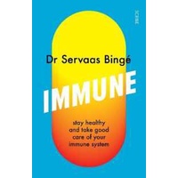 Immune : stay healthy and take good care of your immune system [Paperback]