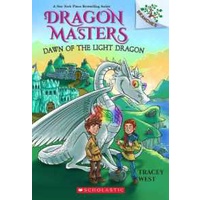 Dawn of the Light Dragon: a Branches Book (Dragon Masters #24) (Dragon Masters) [Paperback]