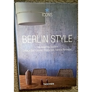 Berlin Style (Icons) Yr:2004 ISBN:9783822832271