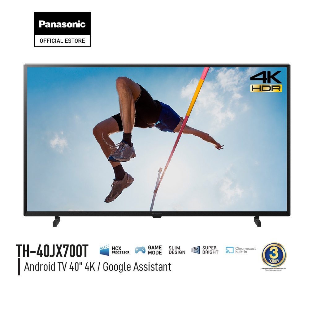 Panasonic LED TV TH-40JX700T 4K TV ทีวี 40 นิ้ว Android TV Google Assistant Dolby Vision Chromecast แอนดรอยด์ทีวี