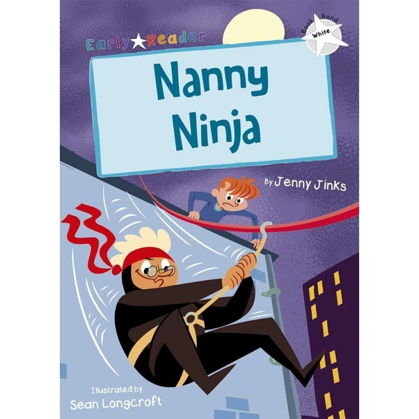DKTODAY หนังสือ Early Reader White 10 : Nanny Ninja