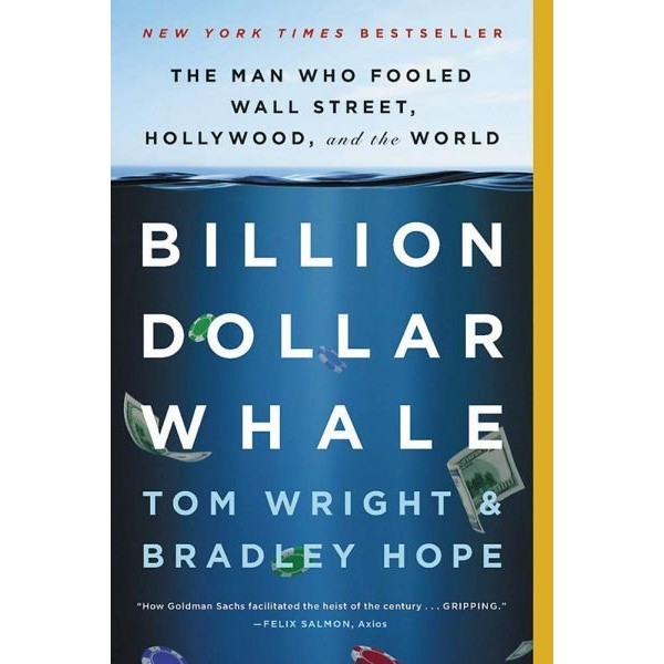 หนังสืออังกฤษใหม่ BILLION DOLLAR WHALE: THE MAN WHO FOOLED WALL STREET, HOLLYWOOD, AND THE WORLD