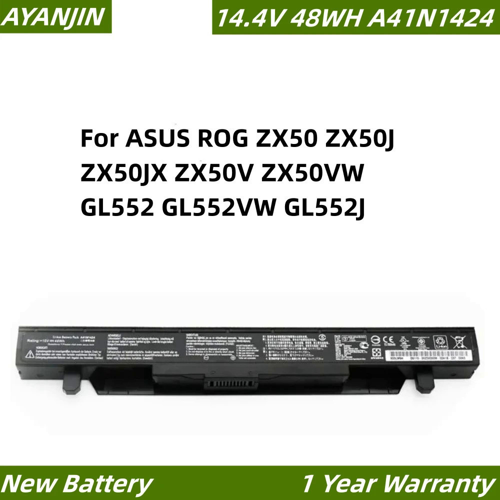 A41N1424 14.4V 48WH แบตเตอรี่แล็ปท็อปสำหรับ ASUS ROG ZX50 ZX50J ZX50JX GL552JX GL552 GL552VW GL552J