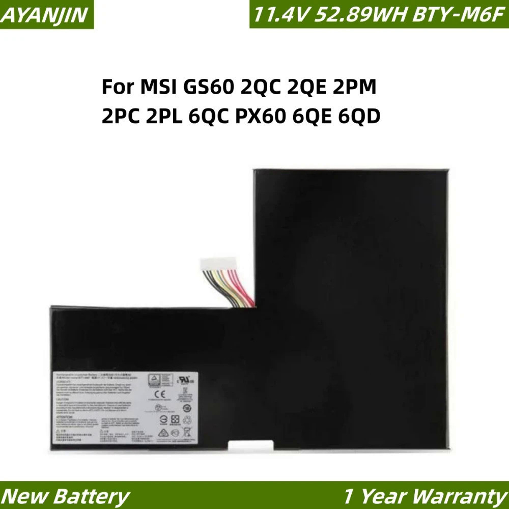 BTY-M6F 11.4V 4640mAh/52.89WH Laoptop Battery For MSI GS60 2QC 2QE 2PM 2PC 2PL 6QC PX60 6QE 6QD MS-1