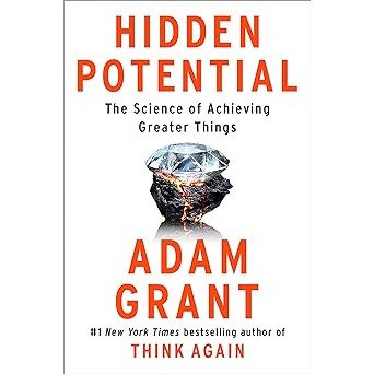 Hidden Potential : The Science of Achieving Greater Things (Export ed.) [Paperback]