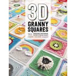 3D Granny Squares : 100 Crochet Patterns for Pop-Up Granny Squares [Paperback]