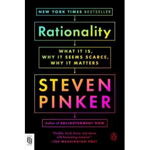 Rationality : What It Is, Why It Seems Scarce, Why It Matters (Export ed.) [Paperback]
