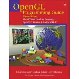 OpenGL Programming Guide : The Official Guide to Learning OpenGL, Version 4.5 with SPIR-V (Opengl) (