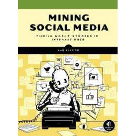 Mining Social Media [Hardcover]