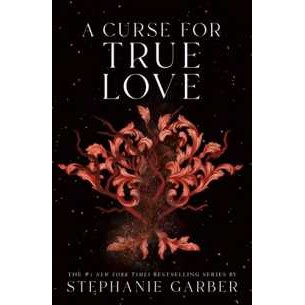 A Curse for True Love ( Once upon a Broken Heart 3 )( OME ) (InternationalERNATIONAL) [Paperback]