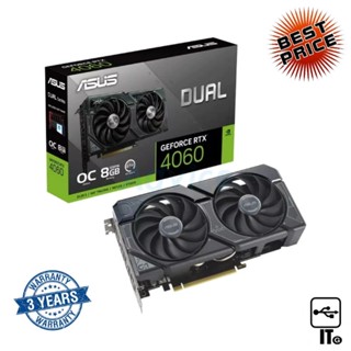 VGA ASUS GEFORCE RTX 4060 DUAL O8G - 8GB GDDR6 ประกัน 3Y การ์ดจอ กราฟิกการ์ด