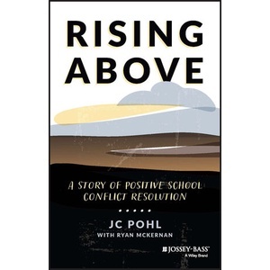 Rising Above - A Story of Positive School Conflict Resolution Year:2023 ISBN:9781394155453