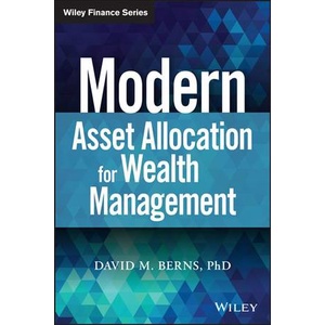 Modern Asset Allocation for Wealth Management (Wiley Finance) [Hardcover]