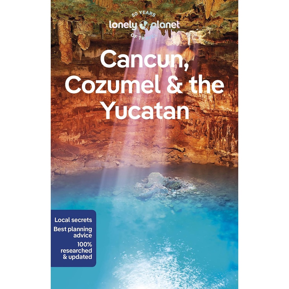 สินค้าใหม่พร้อมส่ง Lonely Planet CANCUN COZUMEL & THE YUCATAN (10TH ED.)