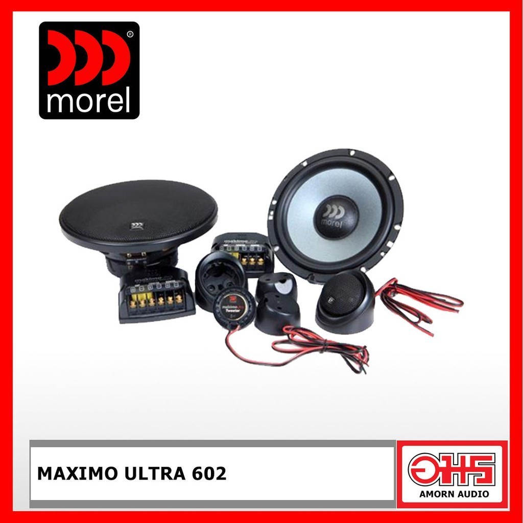 MOREL MAXIMO ULTRA 602 ลำโพง ลำโพงติดรถยนต์ AMORNAUDIO อมรออดิโอ