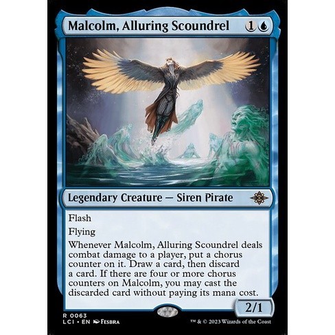 [The Lost Caverns Of Ixalan] - [LCI] - (R) - [Malcolm, Alluring Scoundrel] - [2023]