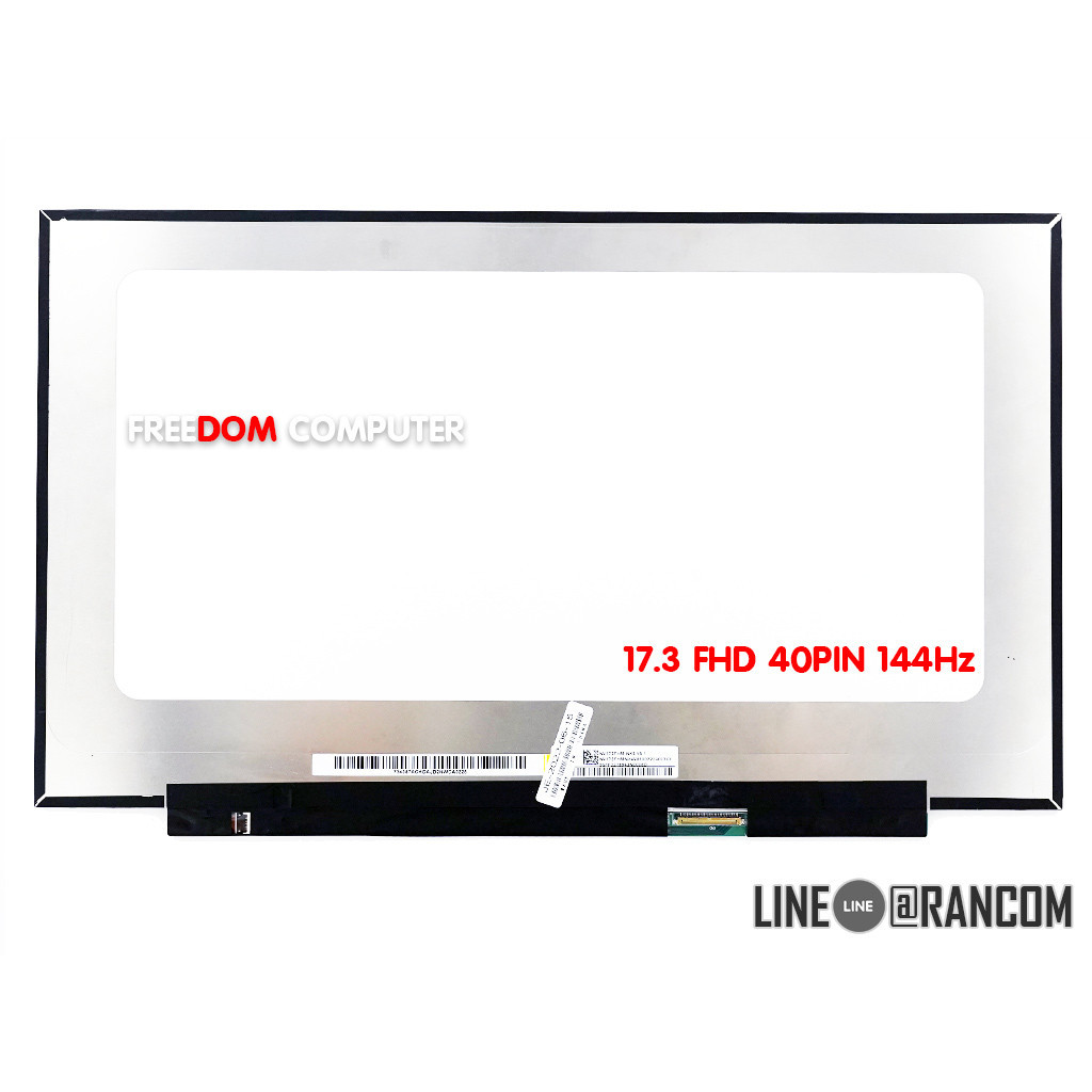 หน้าจอโน๊ตบุ๊ค 17.3 จอโน๊ตบุ๊ค 17.3 FHD SLIM 40PIN (1920X1080)(144Hz) NV173FHM-NX3 ใส่ ASUS FX705G G