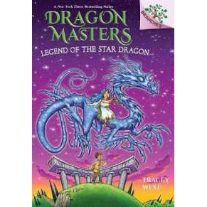 Legend of the Star Dragon: a Branches Book (Dragon Masters #25) (Dragon Masters) [Paperback]