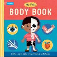 My First Body Book : Explore your body with windows and sliders (My First) (Board Book) [Hardcover]