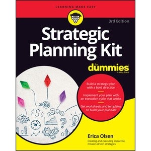 Strategic Planning Kit for Dummies, 3rd Edition Year:2023 ISBN:9781394157969