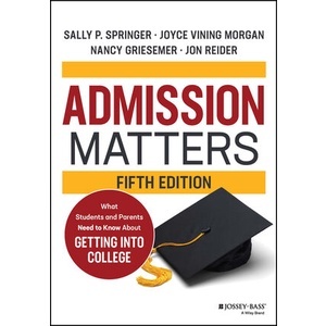Admission Matters - What Students and Parents Need To .., 5Th Ed. Year:2023 ISBN:9781119885733