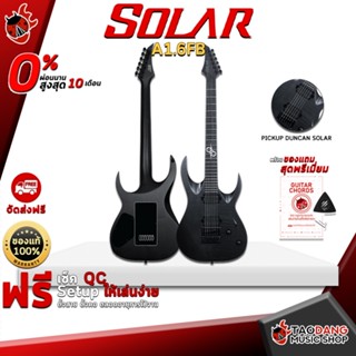 [กรอกโค้ดลดเพิ่ม 1,000.- MAX] กีต้าร์ไฟฟ้า Solar A1.6FB New Item แห่งปี ลายไม้ สีดำเรียบหรู เอาใจชาว Roce จัดส่งฟรี - เต่าแดง