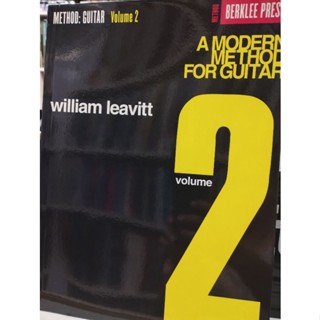 A MODERN METHOD FOR GUITAR V.2 BY WILLIAM G. LEAVITT/073999494105