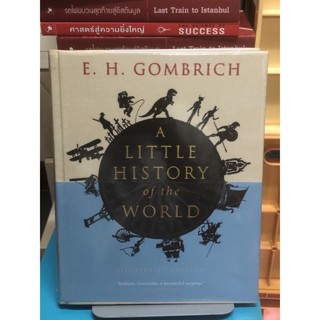 E.H.GOMBRICH : A LITTLE HISTORY of the WORLD