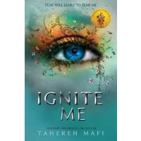 Ignite Me (Shatter Me) [Paperback]