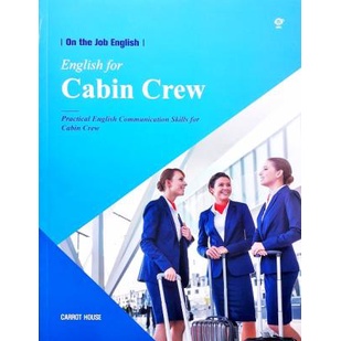 On The Job English: English For Cabin Crew (Paperback) Yr:2020 ISBN:9788967323172