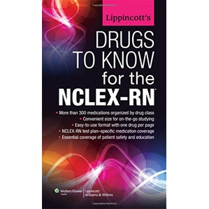 Lippincott's Drugs to Know for The NCLEX-RN (Paperback) Yr:2013 ISBN:9781451171983