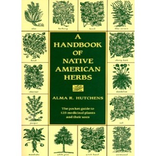 A Handbook of Native American Herbs - 2016 eBook