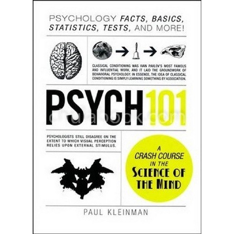 Chulabook|c321|หนังสือ|PSYCH 101: PSYCHOLOGY FACTS, BASICS, STATISTICS, TESTS, AND M