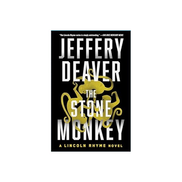 The Stone Monkey: A Lincoln Rhyme Novel - Jeffery Deaver