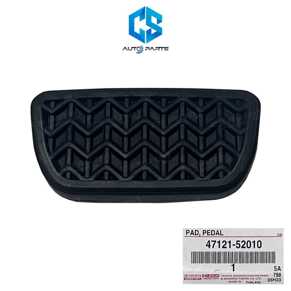 (แท้100%)ยางรองแป้นเบรค เกียร์ออโต้ TOYOTA VIGO,VIGOCHAMP,VIOS,ALTIS,YARIS,FORTUNER (47121-52010)